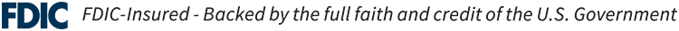 FDIC-Insured – Backed by the full faith and credit of the U.S. Government. Depositors Insurance Fund (DIF) insures all deposit amounts over FDIC limits.